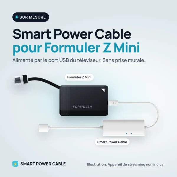 Smart Power Cable avec Formuler Z Mini