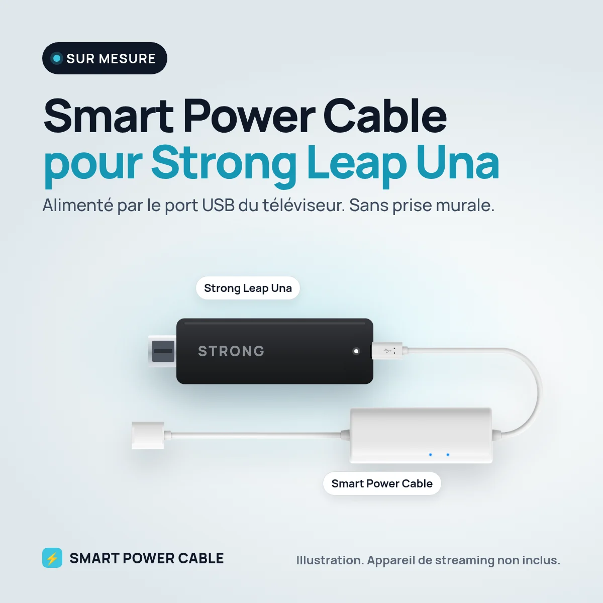 Smart Power Cable avec Strong Leap Una